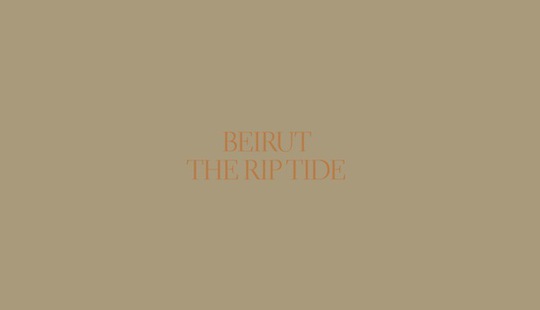beirut the rip tide